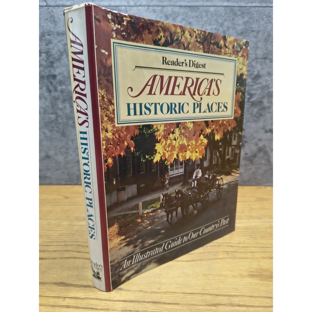America's Historic Places Reader's Digest Association (editor) (1988)